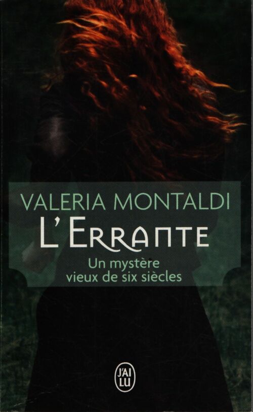 L'Errante : Un mystère vieux de six siècles - Valeria Montaldi - Livre