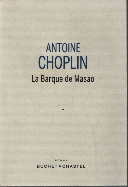 La barque de masao - Choplin Antoine - Livre