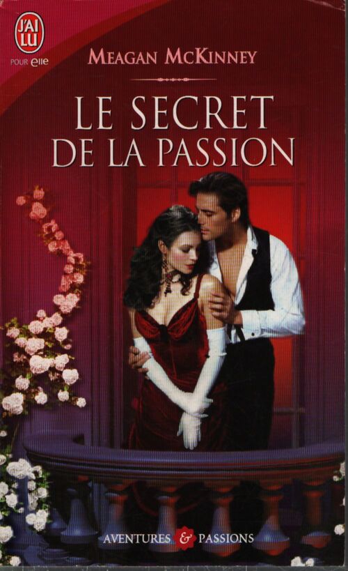 Le secret de la passion - Meagan McKinney - Livre