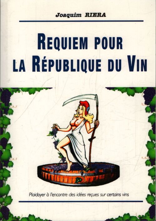 Requiem pour la République du vin - Joaquim Riera - Livre