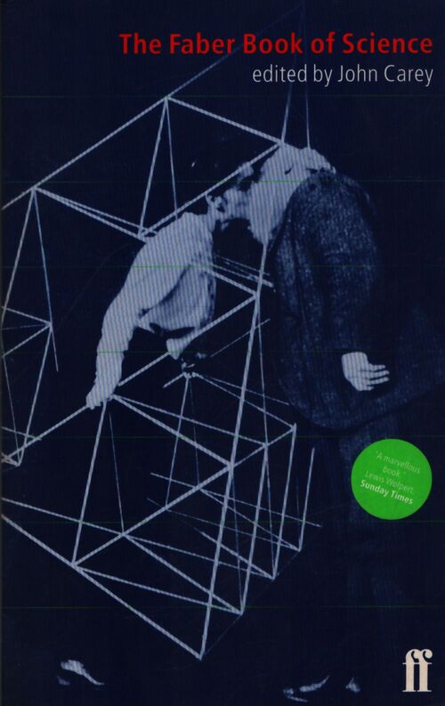 The faber book of science - Professor John Carey - Livre