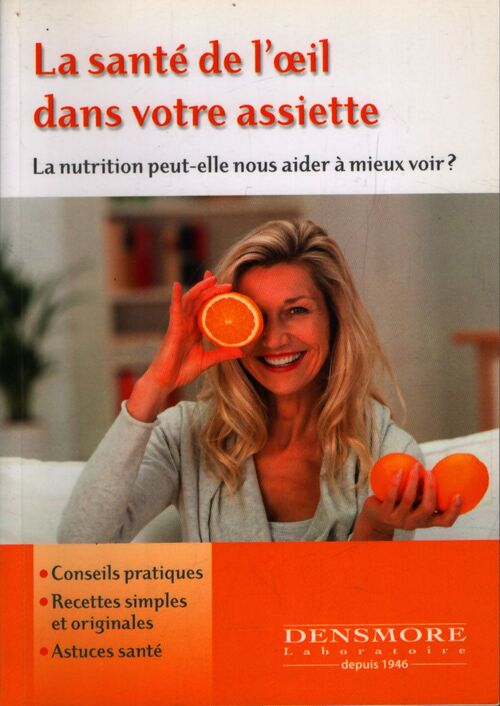 La santé de l'oeil dans votre assiette - Collectif - Livre