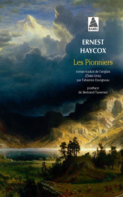 Les pionniers - Ernest Haycox - Livre