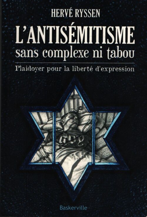 L'antisémitisme sans complexe ni tabou - Hervé Ryssen - Livre