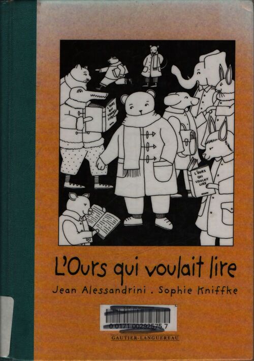 L'ours qui voulait lire - Jean Alessandrini - Livre