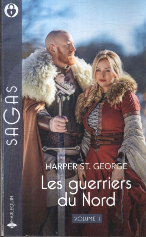 Les guerriers du nord Tome I - Harper St. George - Livre