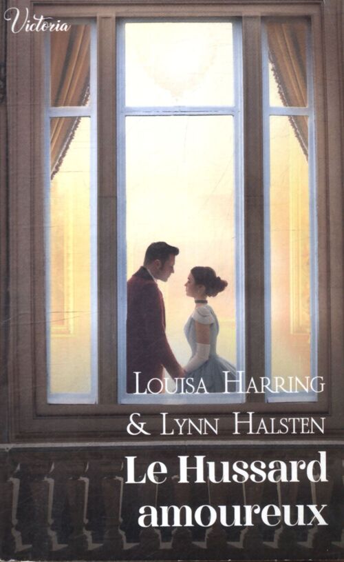 Le hussard amoureux - Louisa Harring - Livre
