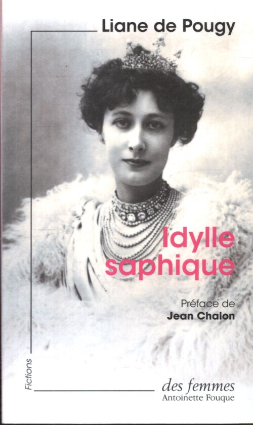 Idylle saphique - Liane De Pougy - Livre