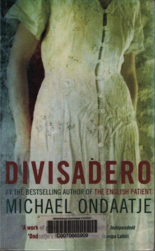 Divisadero - Michael Ondaatje - Livre