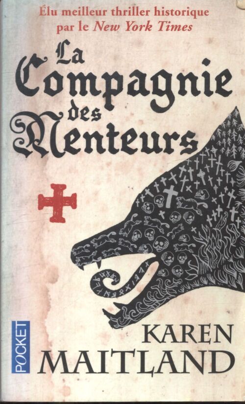 La compagnie des menteurs - Karen Maitland - Livre
