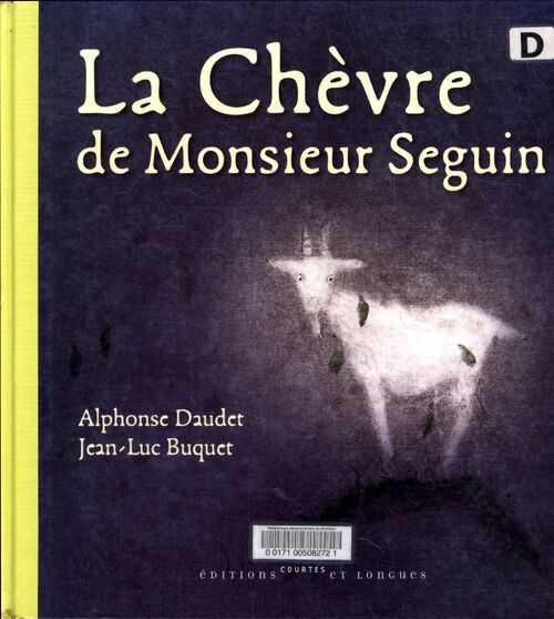 La chèvre de monsieur Seguin - Alphonse Daudet, Elie Barnavi - Livre