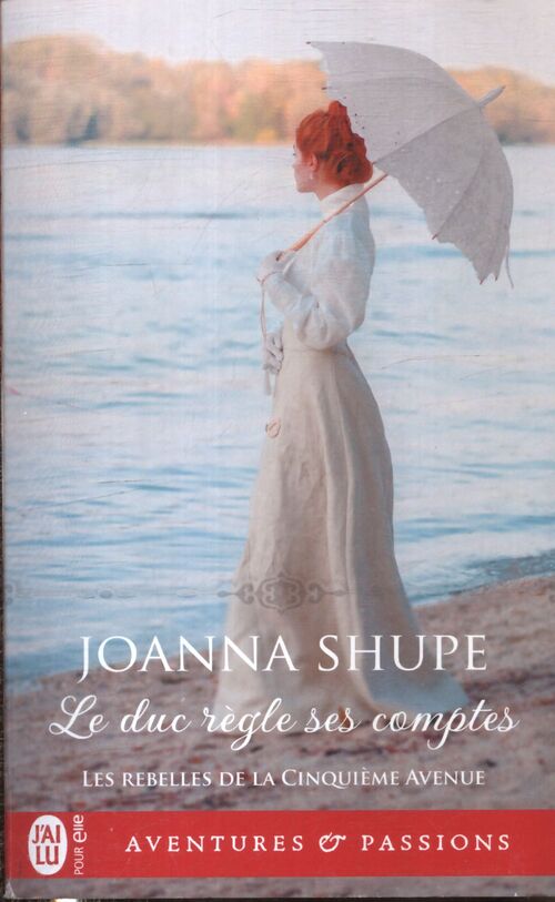 Le duc règle ses comptes - Joanna Shupe - Livre