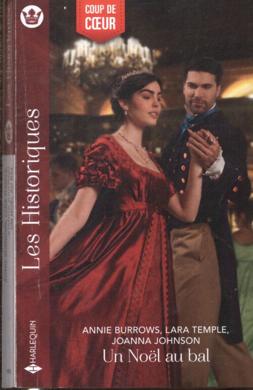 Un noël au bal : Le lieutenant de noël - sous la neige avec un lord - le baiser du bal d'hiver - Lara Temple - Livre