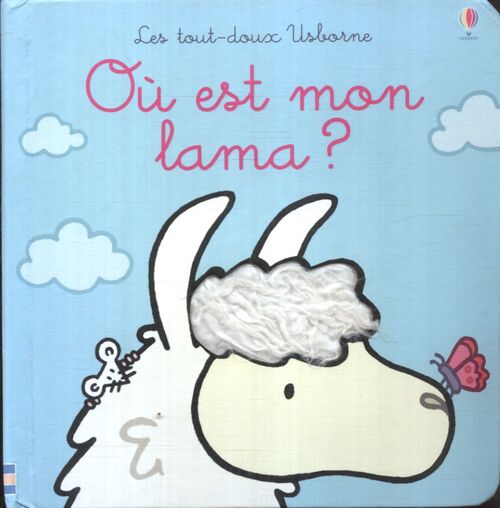 Où est mon lama ? - les tout-doux usborne - Fiona Watt - Livre
