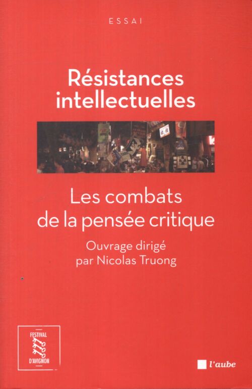 Résistances intellectuelles : Les combats de la pensée critique - Collectif - Livre