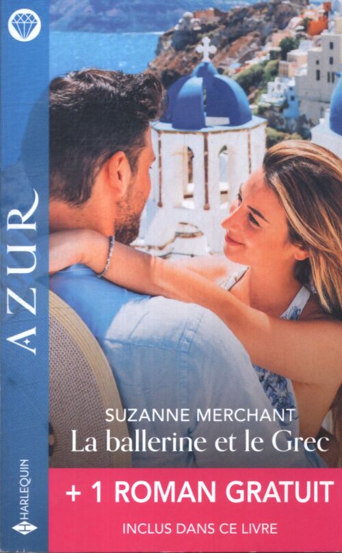 La ballerine et le grec + 1 titre gratuit - Kim Lawrence - Livre