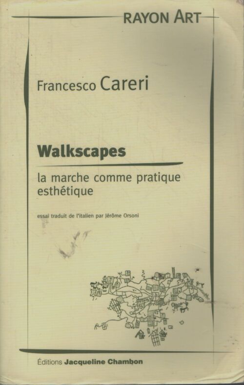Walkscapes : la marche comme pratique esthétique - Francesco Careri - Livre