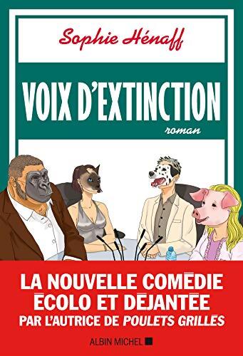 Voix d'extinction - Sophie Hénaff - Livre