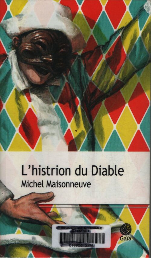 L'histrion du diable - Michel Maisonneuve - Livre