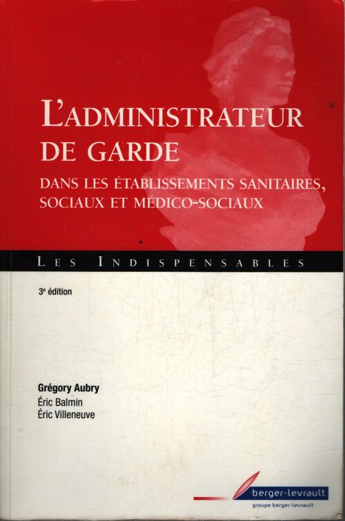 Administrateur de garde - Gregory Aubry - Livre