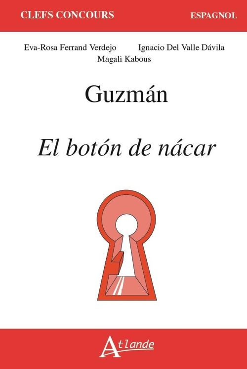 Guzman - El boton de nacar - Magali Kabous - Livre