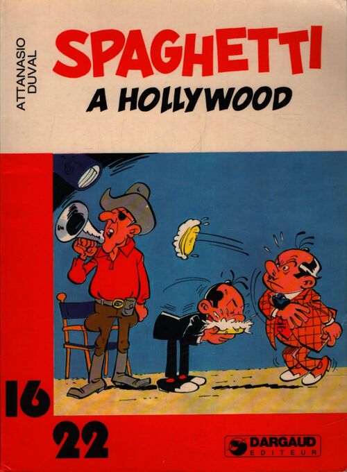 Spaghetti à Hollywood - Dino; Duval Attanasio - Livre