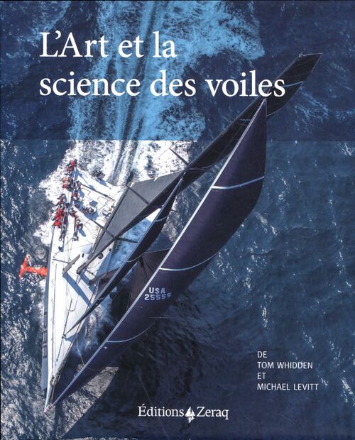 L'art et la science des voiles - Tom Whidden - Livre