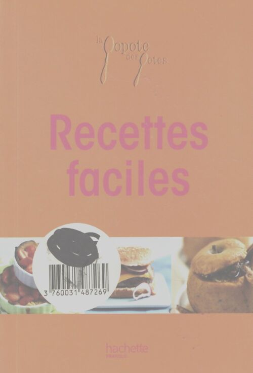 La popote des potes - recettes faciles - Collectif - Livre