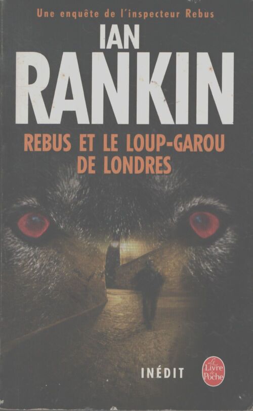 Rebus et le loup-garou de londres - Ian Rankin - Livre