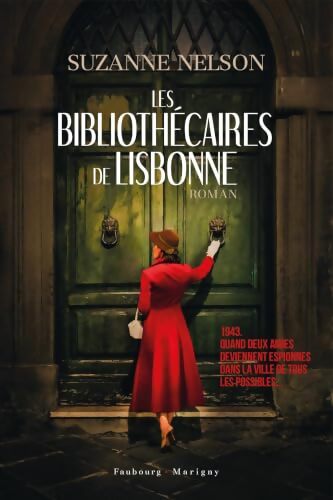 Les bibliothécaires de Lisbonne - Suzanne Nelson - Livre
