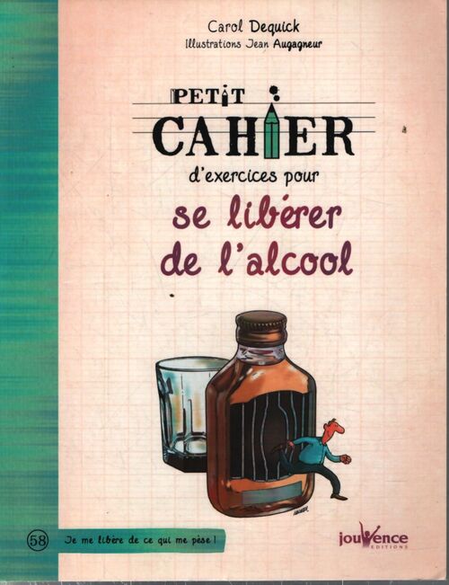 Se libérer de l'alcool - Carole Dequick - Livre