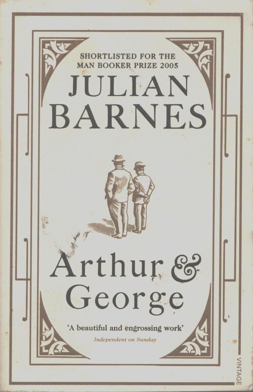 Arthur & George - Julian Barnes - Livre