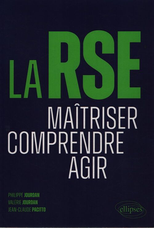 La rse : Maîtriser comprendre agir - Philippe Jourdan - Livre