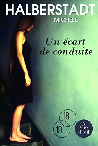 Un Écart de conduite - Michèle Halberstadt - Livre