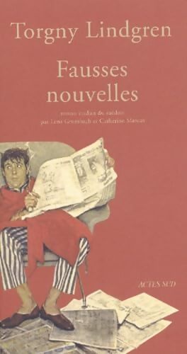 Fausses nouvelles - Torgny Lindgren - Livre