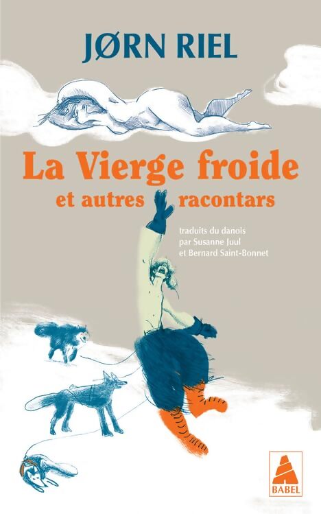 La Vierge froide : Et autres racontars - Jørn Riel - Livre