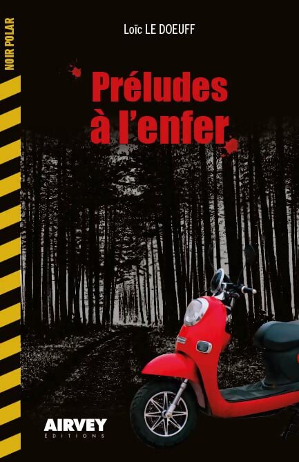 Préludes à l'enfer : Le diable passe aussi en aquitaine - Loïc Le Doeuff - Livre