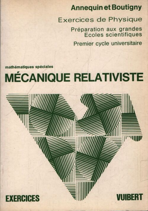 MÃ©canique relativiste - J. Boutigny - Livre