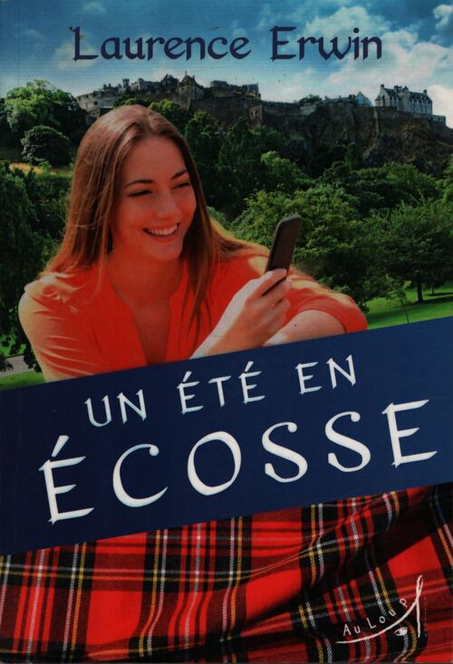 Un été en Ecosse - Laurence Erwin - Livre