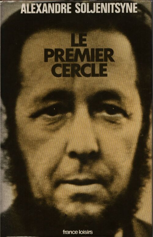 Le premier cercle - Alexandre Soljénitsyne - Livre