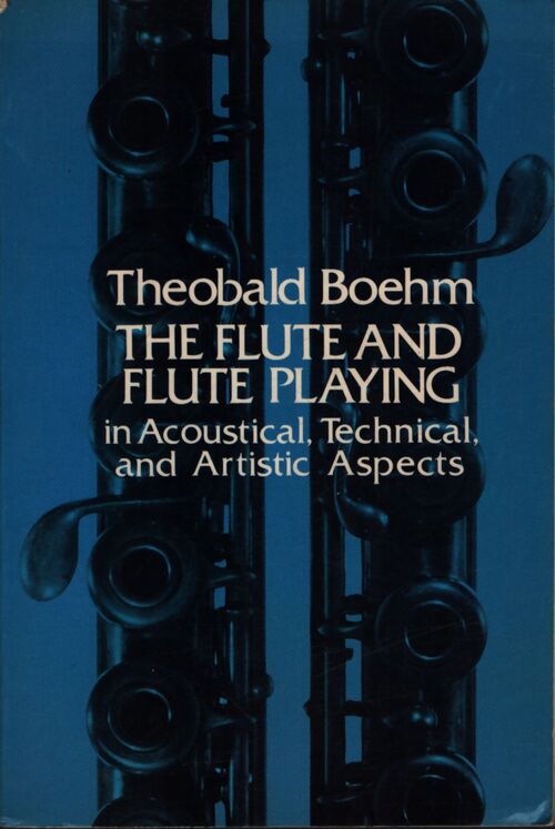The flute and flute playing - Theobald Boehm - Livre