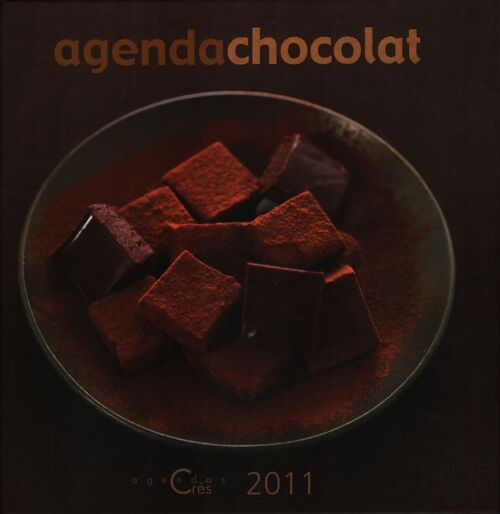 Agenda chocolat 2011 - Collectif - Livre