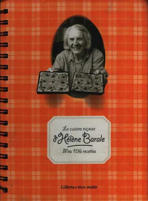 La cuisine niçoise d'Hélène Barale - Hélène Barale - Livre