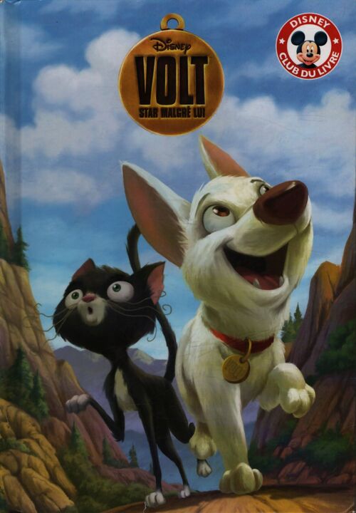 Volt star malgré lui - Walt Disney - Livre