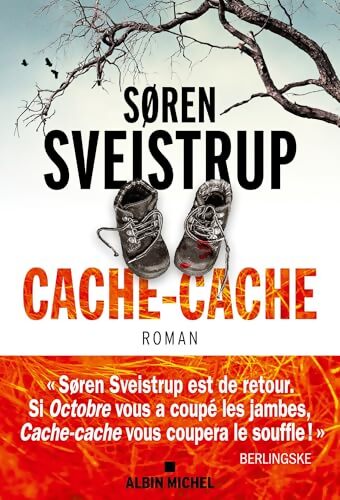 Cache-cache : Le Roman qui a inspiré la série Netflix - Søren Sveistrup - Livre