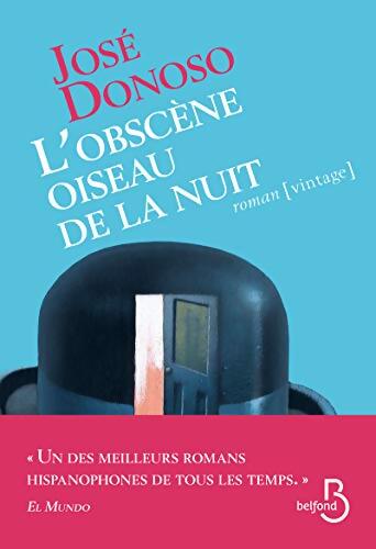 L'obscène oiseau de la nuit - José Donoso - Livre