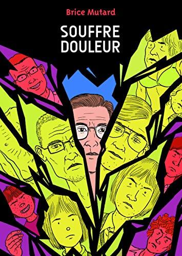 Souffre-douleur - Bruce Mutard - Livre