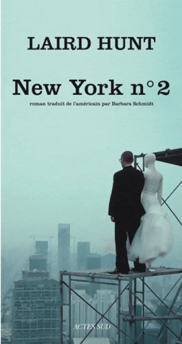 New York n°2 - Laird Hunt - Livre