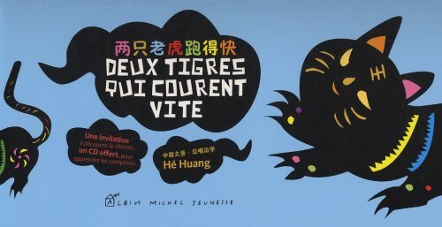 Deux tigres qui courent vite - He Huang - Livre