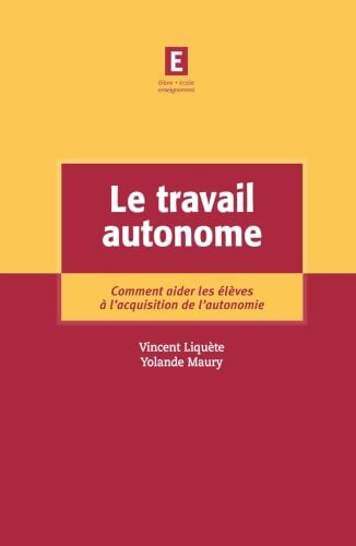Le travail autonome - Vincent Liqu&egrave;te - Livre